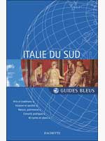 Le guide bleu Italie du sud